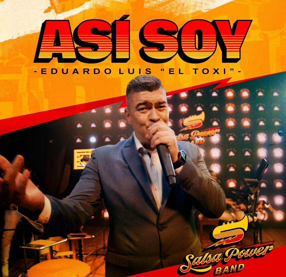 “El Toxi” Eduardo Luis con una mezcla de salsa, alegría y resiliencia imagen de la publicación