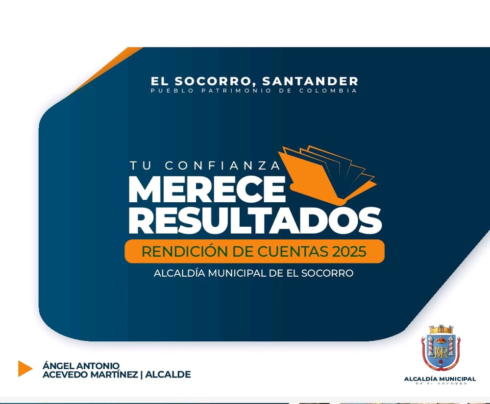Balance financiero y administrativo de la gestión municipal de El Socorro en 2025 imagen de la publicación