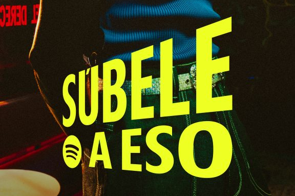 ‘Súbele a Eso’: la jugada de Spotify para dominar la música en Colombia