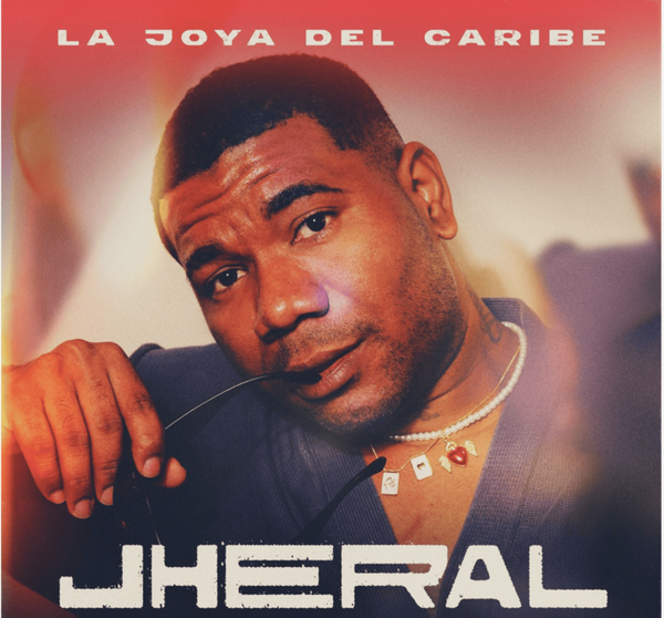 Jheral revela “La Joya del Caribe”